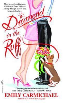 Diamond in the Ruff by Carmichael, Emily