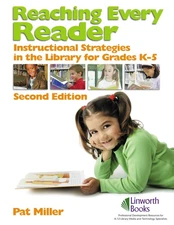 Reaching Every Reader: Instructional Strategies in the Library for Grades K-...