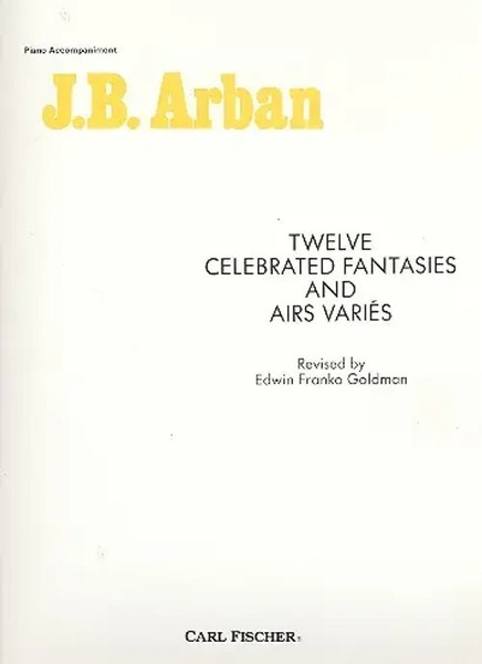 Jean-Baptiste Arban | Celebrated Fantasies(12) & Air | Buch | Carl Fischer-image