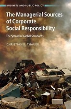 The Managerial Sources of Corporate Social Responsibility: The Spread of Global