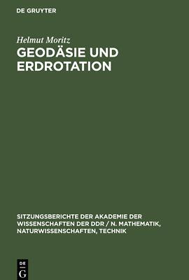 Geodäsie und Erdrotation | Buch | 9783112547991