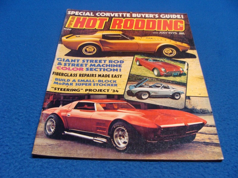 Popular Hot Rodding Magazine July 1975 Vol. 14 No. 7 Used