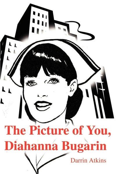 Darrin E Atkins | The Picture Of You, Diahanna Bugarin | Taschenbuch | Englisch-image