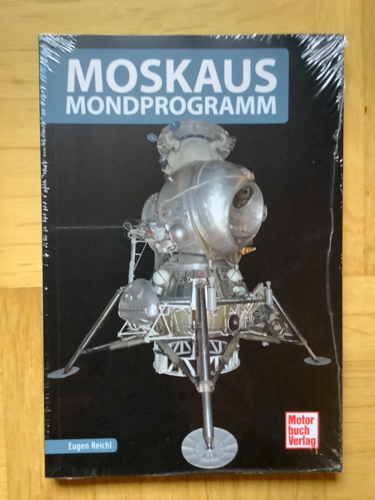 MOSKAUS MONDPROGRAMM von Eugen Reichl (kartoniert, 2017)