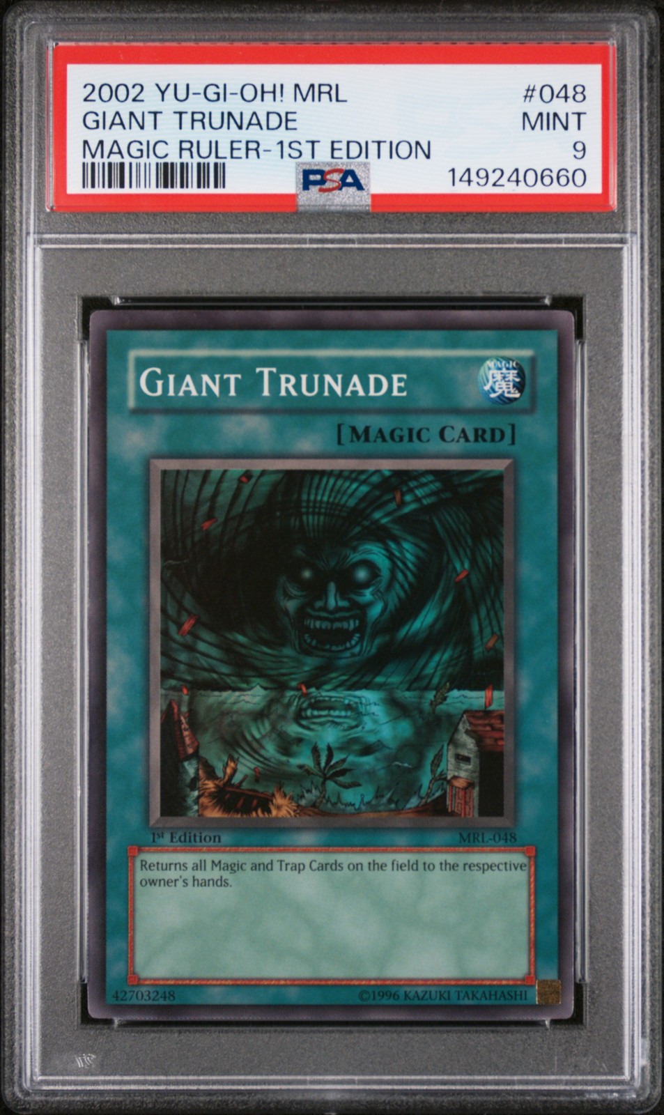 2002 YU-GI-OH! MRL-MAGIC RULER 1ST EDITION #048 GIANT TRUNADE PSA 9
