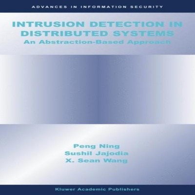 Intrusion Detection in Distributed Systems An Abstraction-Based A