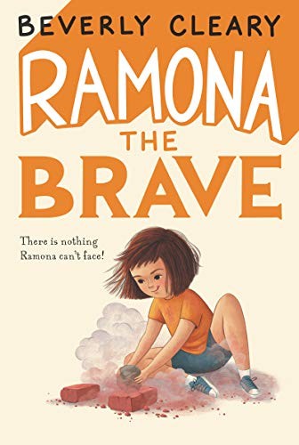Ramona the Brave,Beverly Cleary, Jacqueline Rogers