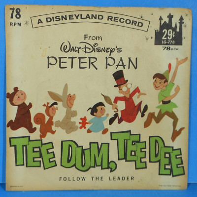 DISNEY'S PETER PAN  TEE DUM, TEE DEE (FOLLOW THE LEADER)  6'' 78 RPM  VG/VG!!A