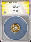 1955 10c Silver Roosevelt Head Dime PF 67 ANACS # 7217428 + Bonus Eye Appeal