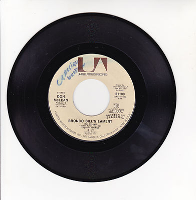 Don McLEAN Mc LEAN Vinyl 45T 7'' BRONCO BILL'S LAMENT - DREIDEL - UA 51100 RARE
