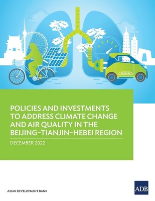 Asian Development Bank | Policies and Investments to Address Climate Change...