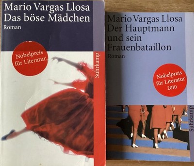 Das böse Mädchen/Der Hauptmann und sein Frauenbataillon, von Mario Vargas Llosa
