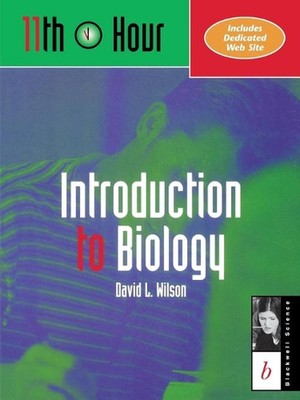 11. Stunde: Einführung in die Biologie von David L. Wilson (Englisch) Taschenbuch