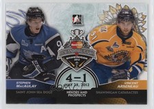 2012-13 ITG Heroes and Prospects Stephen MacAulay Vincent Arseneau #MC-06 0h1