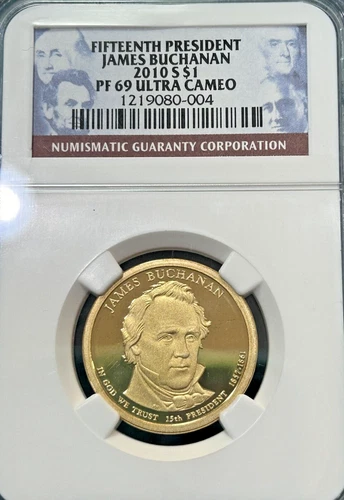 2010 S James Buchanan 15th Presidential $1 NGC PF69 Ultra Cameo