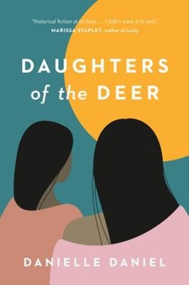 Daughters of the Deer Paperback Danielle Daniel
