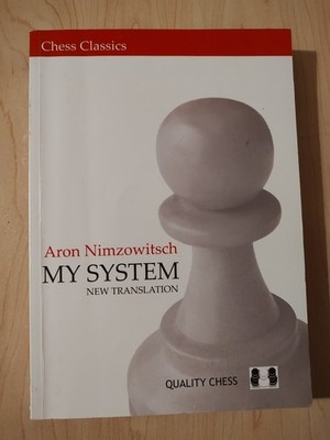My System by Aron Nimzowitsch (2007, Perfect)