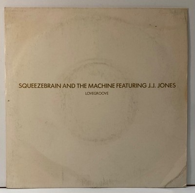 Squeezebrain And The Machine Lovegroove 7   Single Vinyl 45