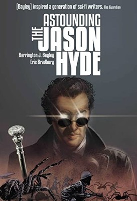 The Astounding Jason Hyde, J. Bayley, Barrington