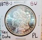 * 1878 S * BU MS++ STUNNING SEMI PL REFLECTIVE BETTER DATE MORGAN DOLLAR #C12