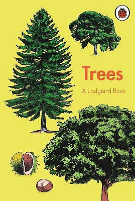 A Ladybird Book: Trees by Not Available (Hardcover, 2021)