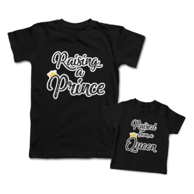 Mommy and Me Outfits Raising A Prince Raised from A Queen Crown Match Clothes