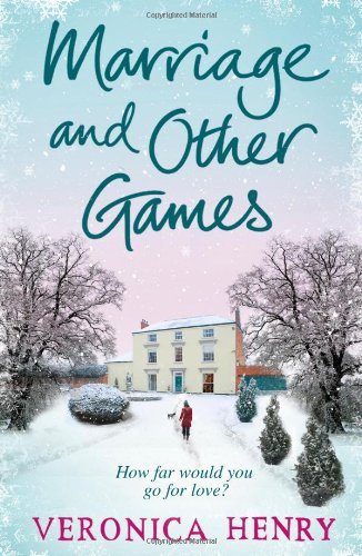 Marriage And Other Games,Veronica Henry- 9781409103332