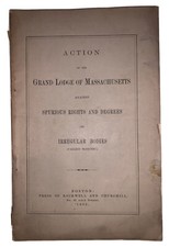 1883, GRANDE LOGGIA DEL MASSACHUSETTS CONTRO DIRITTI E GRADI FALSI, MASSONICO