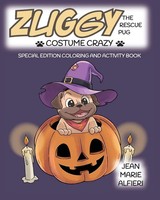 Zuggy the Rescue Pug - Costume Crazy | Jean Alfieri | Taschenbuch | Englisch