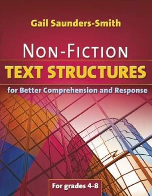 Non-Fiction Text Structures for Better Comprehension and Response ( - ACCEPTABLE