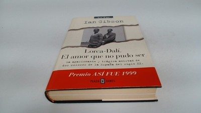			Lorca-Dalí: El amor que no pudo ser (Así fue : la historia rescat		