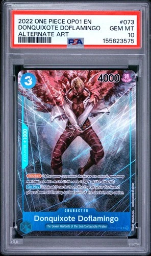 2022 ONE PIECE OP01-ROMANCE DAWN ALTERNATE ART #073 DONQUIXOTE DOFLAMINGO PSA 10