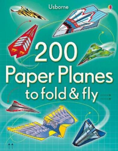 Sam Baer 200 Paper Planes to fold & fly (Tascabile) Fold and Fly