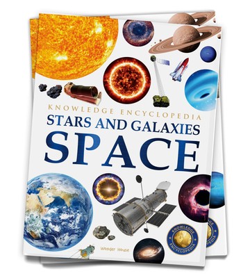 Stars and Galaxies: Space - Knowledge Encyclopedia by Wonder House Books PB NEW