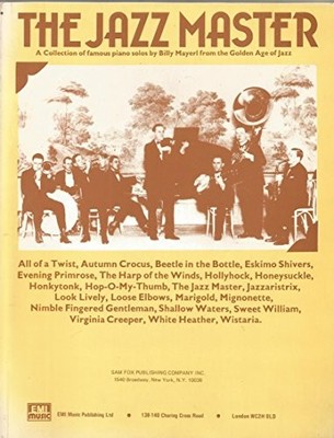The Jazz Master - A collection of famous piano solos by Billy... - Billy Mayerl
