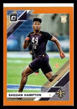 2019 Donruss Optic Orange Prizm /199 Saquan Hampton Rookie RC New Orleans Saints