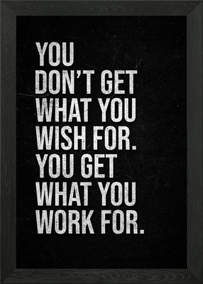 Work Hard, Get Results Gerahmtes Wandbild Poster Leinwanddruck Bild