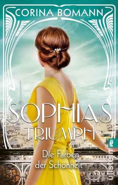 Corina Bomann | Die Farben Der SchöNheit - Sophias Triumph | Taschenbuch (2021)-image
