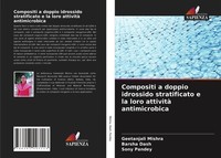Geetanjali Mishra (U. A.) | Compositi A Doppio Idrossido Stratificato E La...