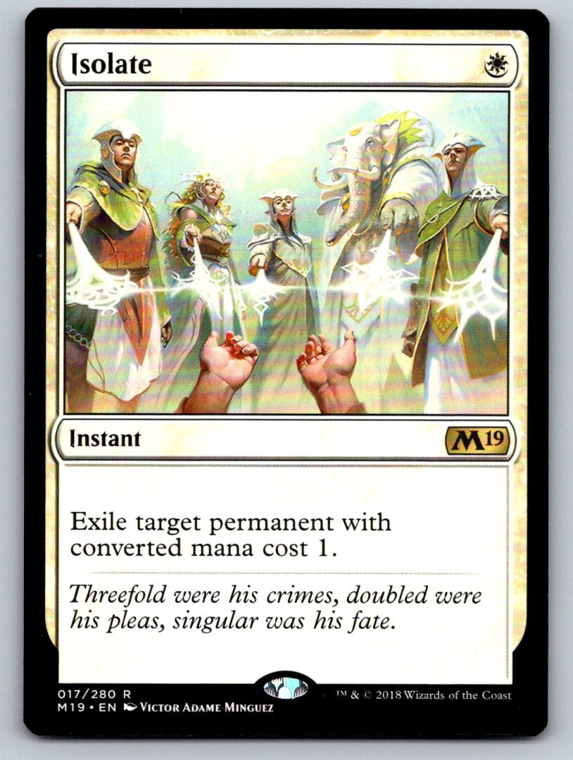 Isolate - NM - Core Set 2019-17