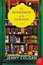 The Bookshop on the Corner: A Novel - Paperback By Colgan, Jenny - GOOD