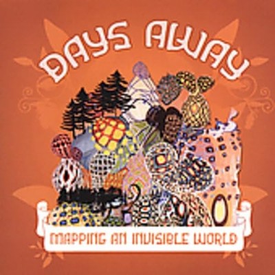 Days Away Mapping An Invisible World (CD)