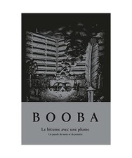 Le bitume avec une plume: Un puzzle de mots et de pensées, Booba