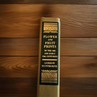 Flowers & Fruit Prints | 18th & 19th Century | by G. Dunthorne | HC 1938 |