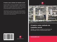 Salzwedel Jan | O Teatro Como MéTodo De Trabalho Social | Taschenbuch (2025)
