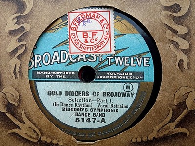 BIDGOOD'S SYMPHONIC DANCE BAND - Gold Diggers Of Broadway 78 rpm disc (A+)