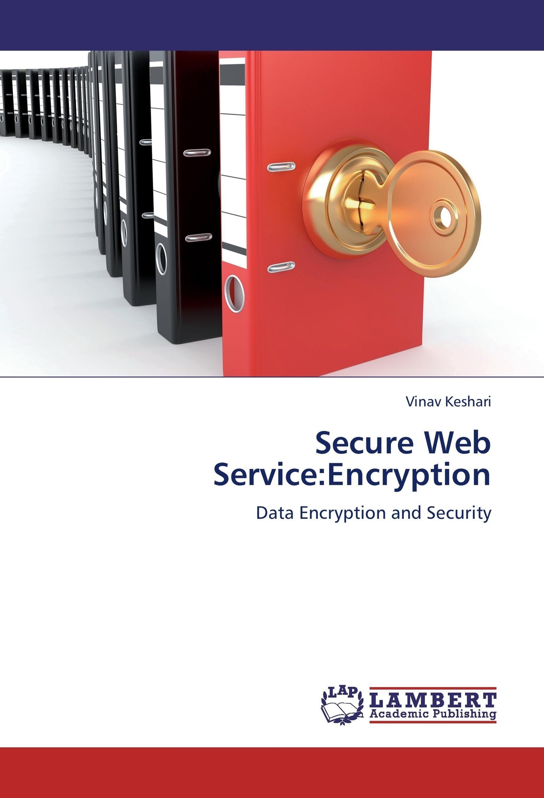 Thumbnail - Vinav Keshari | Secure Web Service:encryption | Taschenbuch | Englisch
