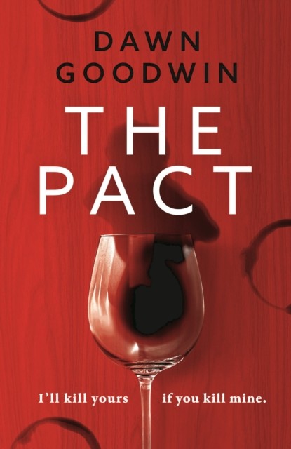 The Pact by Dawn Goodwin (Paperback Book)
