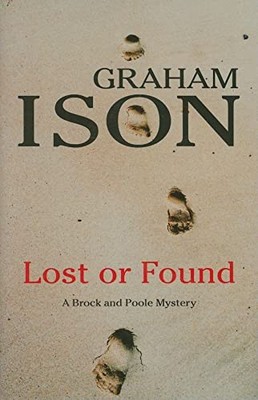 Lost or Found: 10 (Brock and Poole Mys..., Ison, Graham