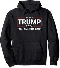 Donald Trump 2024 Take America Back Election Return Unisex Hooded Sweatshirt